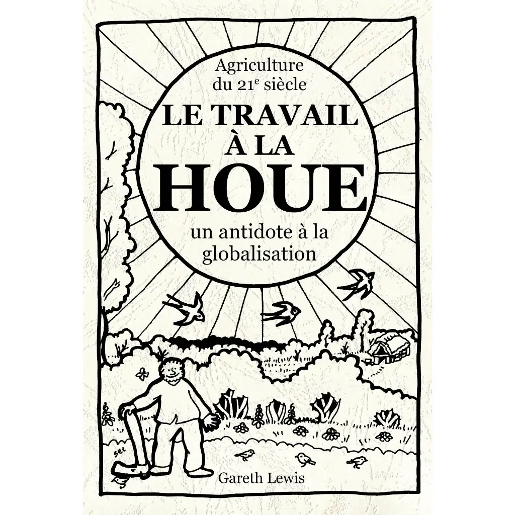 Livre "Le travail à la houe" (Français)