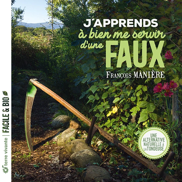Livre "J’apprends à bien me servir d’une faux"