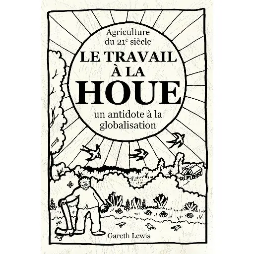 Livre "Le travail à la houe"